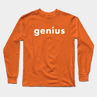 genius Long Sleeve T-Shirt